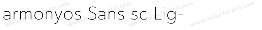 armonyos Sans sc Lig字体转换